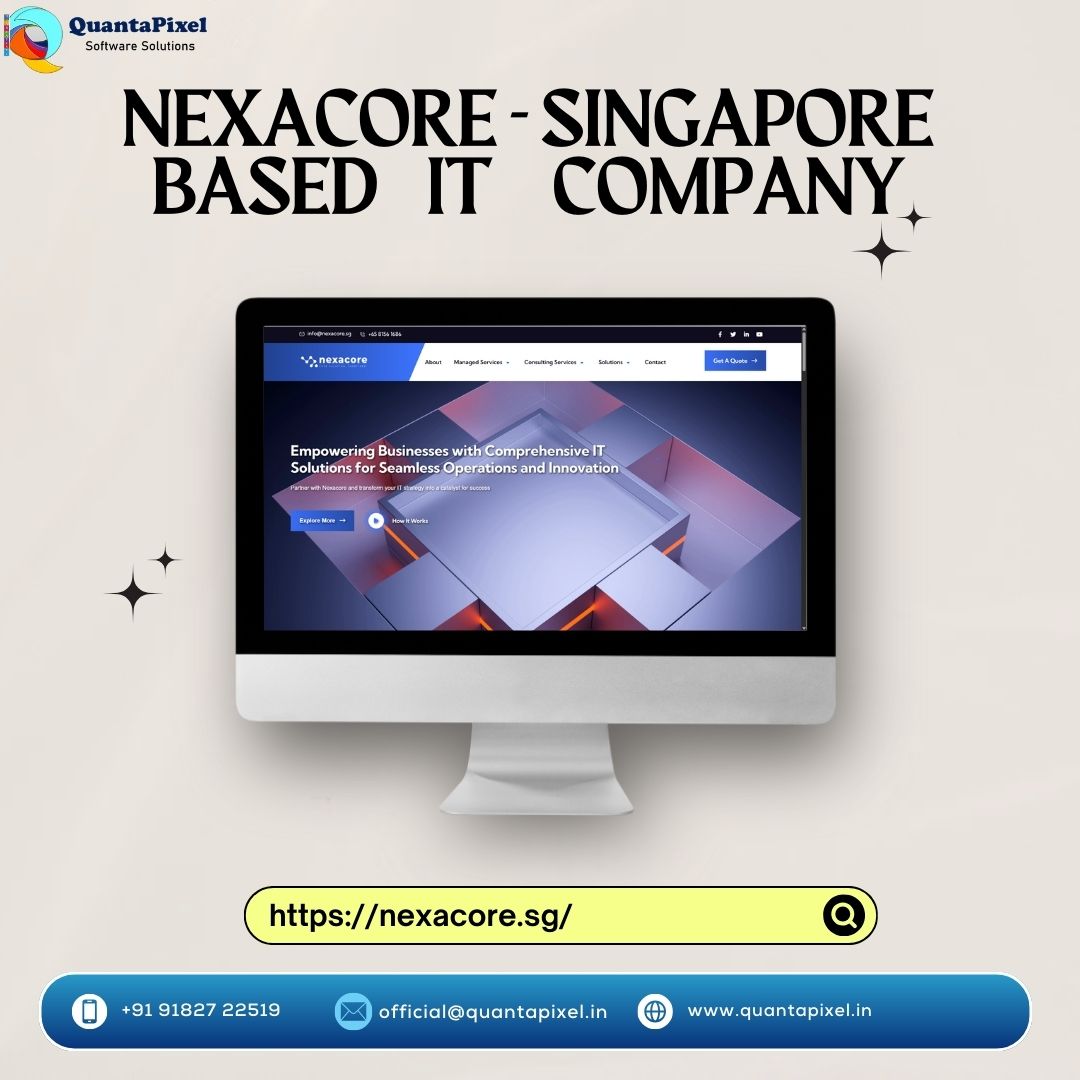 Nexacore - Singapore based IT Solutions